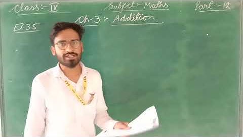 MATHS CH -3 ADDITION  PART-13 CLASS -4