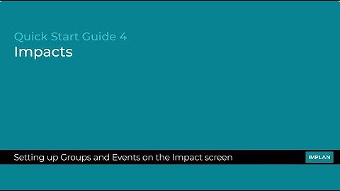IMPLAN Quick Start Guide 4: Understanding Impacts in IMPLAN