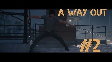 The Great Escape!! | A Way Out Part 2