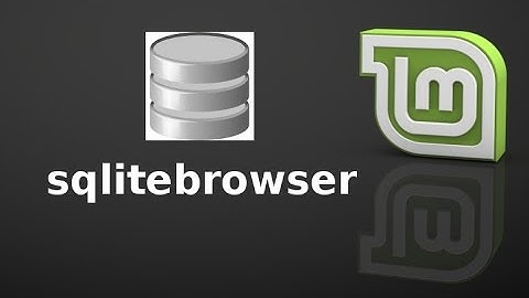 Install Sqlitebrowser (GUI editor for Sqlite databases) in Linux Mint (Ubuntu)
