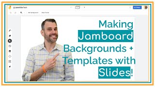 Famous Making Jamboard Backgrounds + Templates in Slides Net Worth