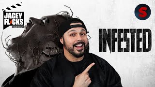 I Watched Infested and...