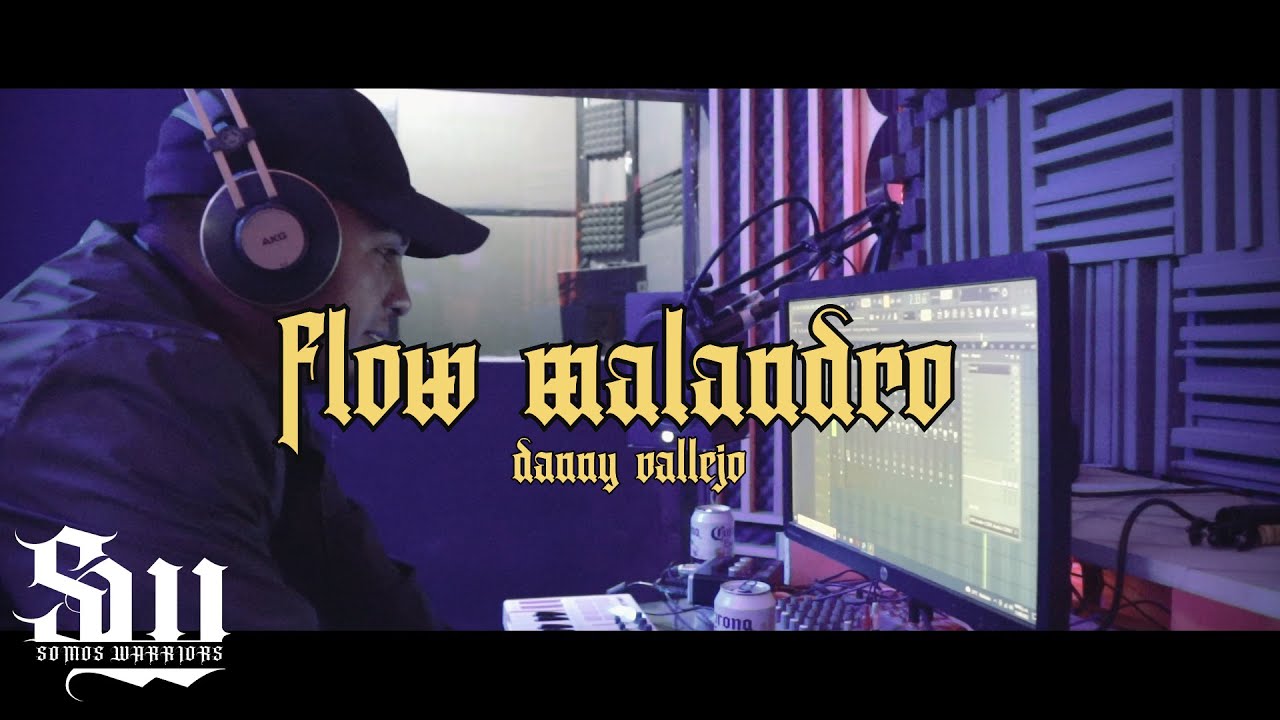 DANNY VALLEJO //FLOW MALANDRO// VIDEO OFICIAL// - YouTube