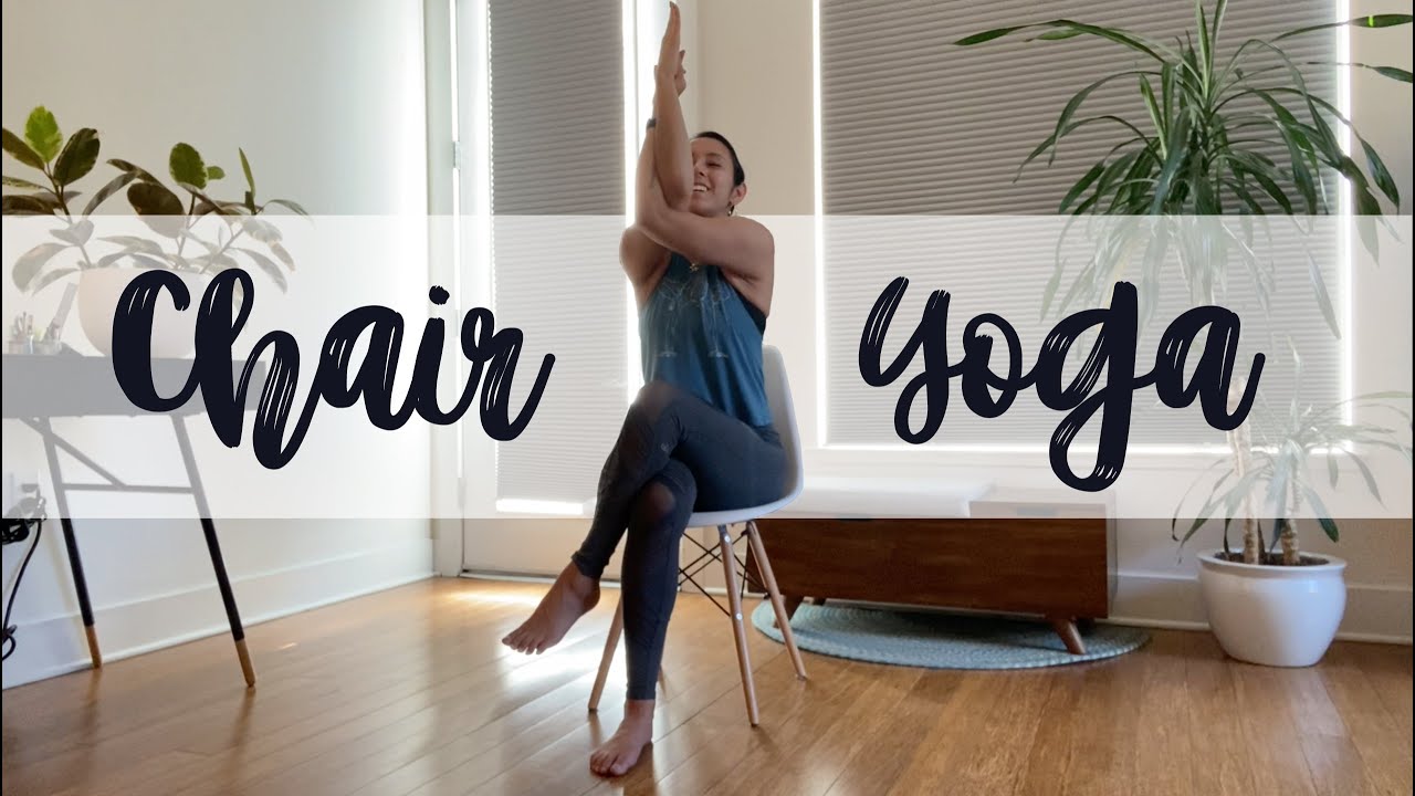 Chair Yoga Youtube Video