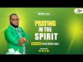 Praying in the spirit