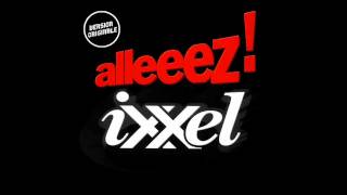 Ixxel - Alleeez ! chords
