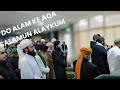 Do alam ke aqa salamun alaykum  eid 2024  madani naat group uk