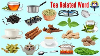 Tea Related Word | Tea Vocabulary | Easy English Learning Process