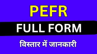 Pefr Full Form In Medical