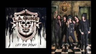 L.A.Guns - Let You Down