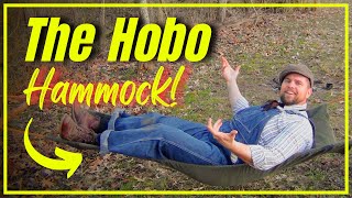 The Hobo Hammock! [ 1915 skill  Easy and Cheap! ]