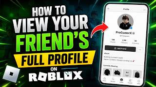 How to view your friend profile in roblox