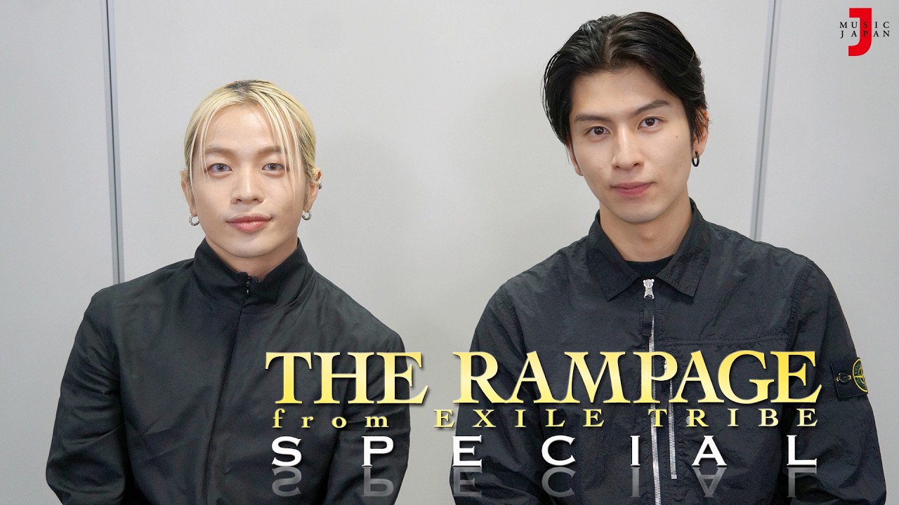 THE RAMPAGE スペシャル】New Single「BLACK TOKYO」リリース！ 山本