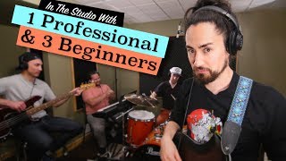 1 Professional \& 3 Beginners Go To a Recording Studio