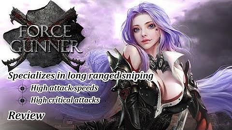 Force Gunner (FG) || Review skills CabalM