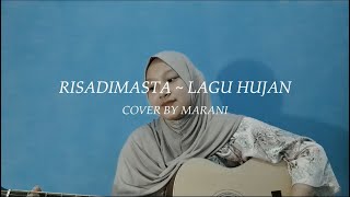 RISADIMASTA ~ LAGU HUJAN