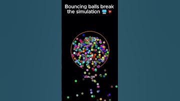 Bouncing balls break the simulation 🖥️💥