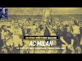 ĐƯỜNG ĐẾN VINH QUANG | AC MILAN VÀ CHỨC VÔ ĐỊCH CHAMPIONS LEAGUE 2006 - 2007