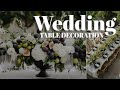 Wedding Table Decor Trends 2025/2026 | Elegant Tablescapes & Centerpiece Ideas ✨