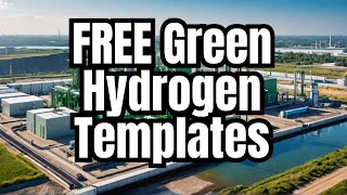 Transforming Industries: Green Hydrogen Free Feasibility Templates