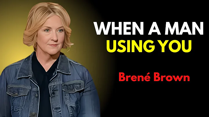 If a Man Is Using a Woman – He Will Show These 5 Behaviours | Brene Brown | Best Motivational Speech