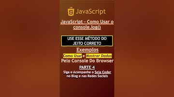 JavaScript - Importância do console do browser para o programador iniciante [PARTE 4] #shorts