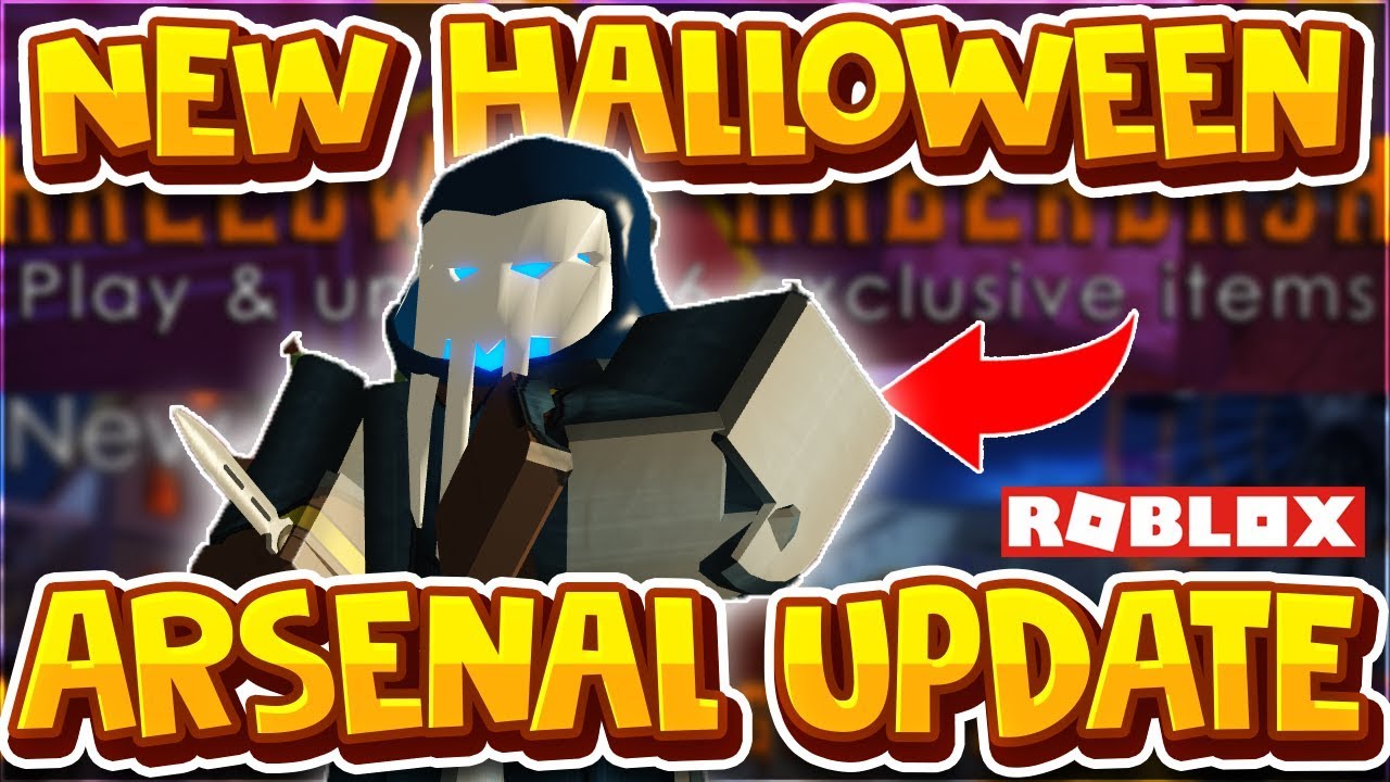 New Arsenal Halloween 2019 EVENT IS HERE!!! (New Guns, Maps, Gamemodes and Characters) - YouTube