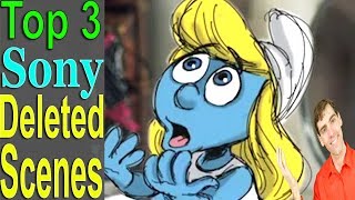 Top 3 Sony Deleted Scenes (Animated) Top 3 Sony Deleted Scenes (Animated)