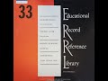 Educational Record Reference Library #33