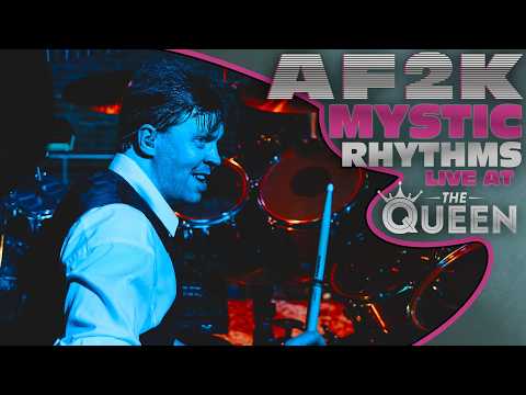 AF2K - Mystic Rhythms by Rush (Live at The Queen)