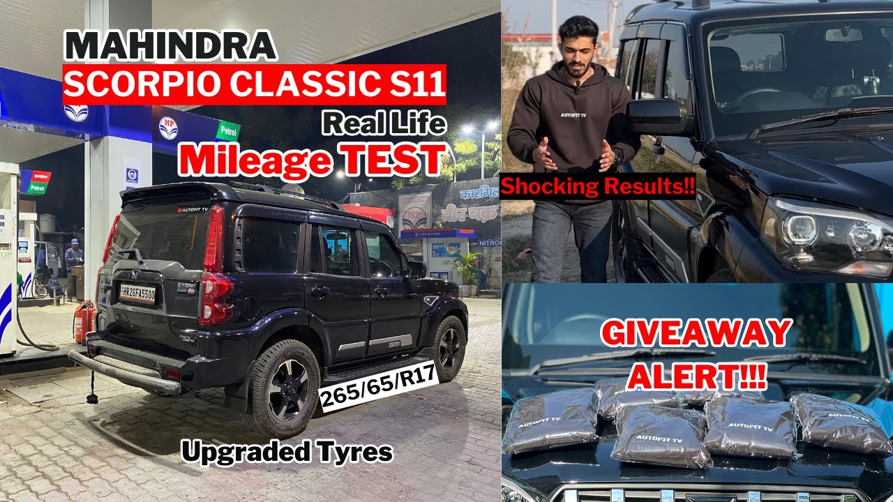 Scorpio Classic S11 Real Life Mileage Test🔥 || Giveaway!!! || Shocking Results || AutoFit TV