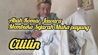 Download Lagu ABAH KOMAR JAWARA MEMBUKA SEJARAH MUKA PAYUNG. MP3