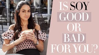 Soy  Is Soy Milk Bad For You | Dr Mona Vand