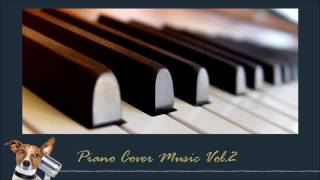 Piano Cover Music Vol.2 รวมเพลงสากล บรรเลงเปียโน ไพเราะฟังเพลิน
