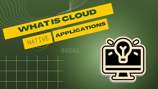 What Is Cloud Native Applications | Full Details | Tech Digital