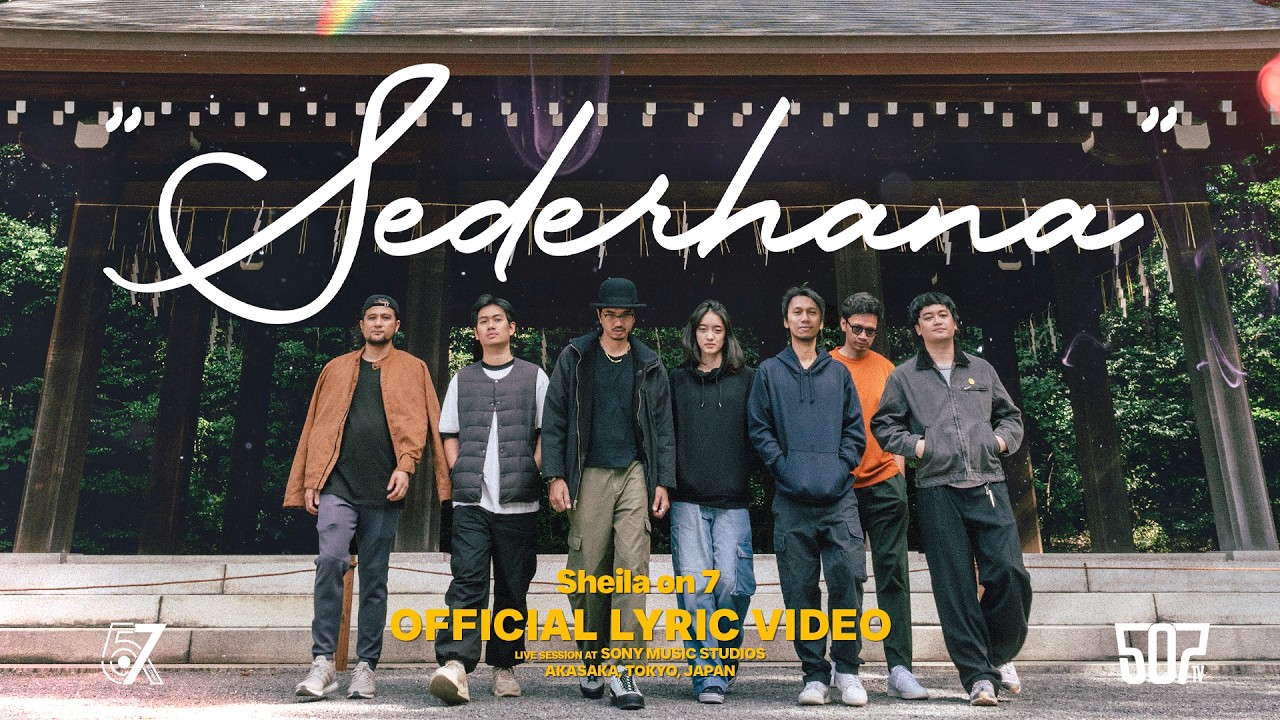 Sheila on 7 - Sederhana [Official Lyric Video]