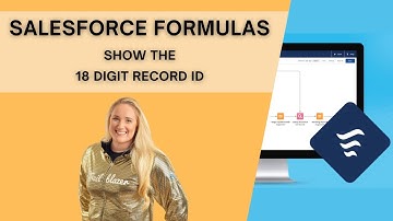 Salesforce Admin Setup Step #1 Add an 18-Digit ID Field to Every Object