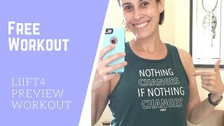 LIIFT4 Free Sample Workout (Full Body LIIFT 50/50)