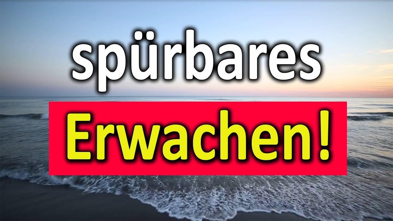 So erwachst Du zu Deinem wahren Sein - Lass los!