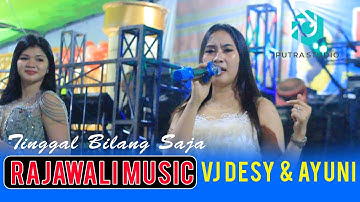 TInggal bilang Saja_Desy & Ayuni OM RAJAWALI || PUTRA STUDIO || Acara Bpk Kur Rajawali MM