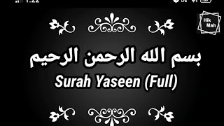 SURAH YASEEN (FULL)