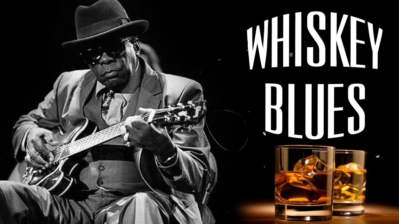 Download Best Whiskey Blues Music | Great Blues Songs Of All Time | Blues Music Best Songs