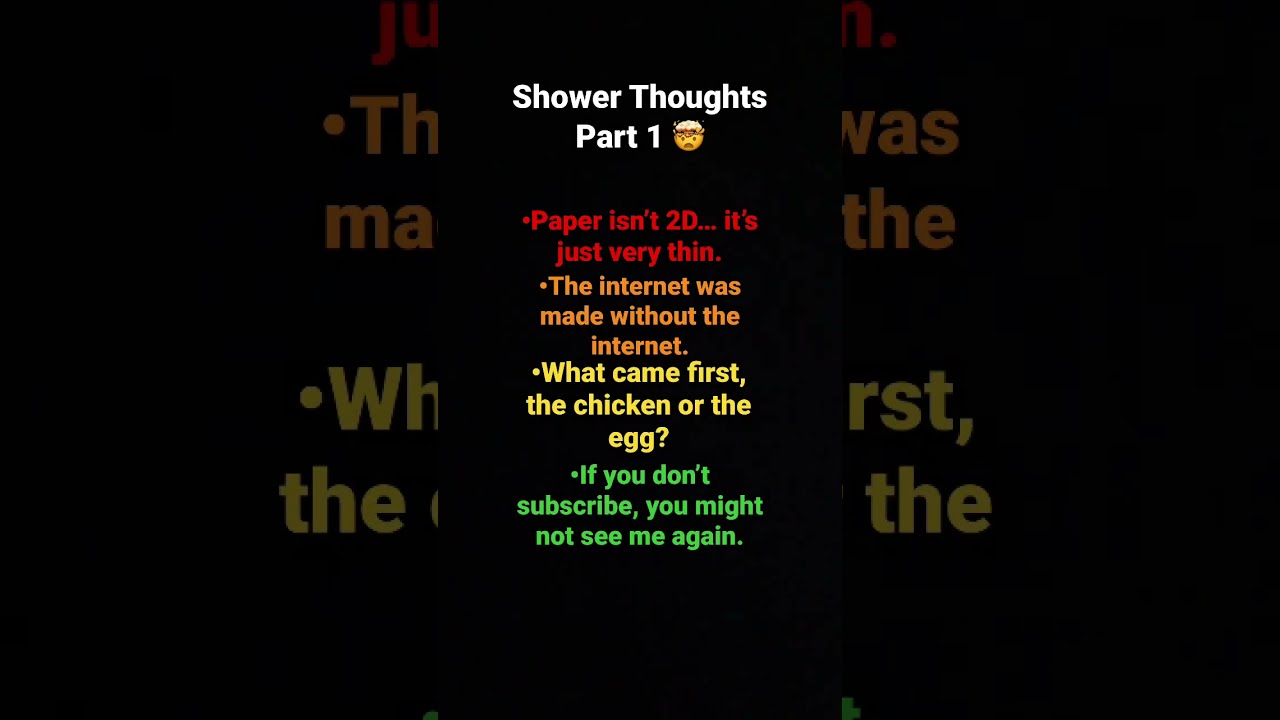 Shower Thoughts Part 1 Shorts