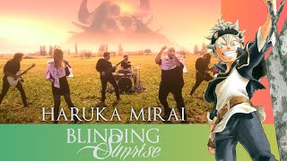 Video thumbnail of "Black Clover - Opening | Haruka Mirai (Blinding Sunrise Cover)"