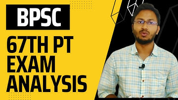 BPSC 67th PT Exam Analysis | Difficulty Level & Expected Cut Off | Dhiraj Kumar