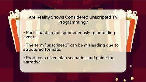 Are Reality Shows Considered Unscripted TV Programming? - The Reality Radar