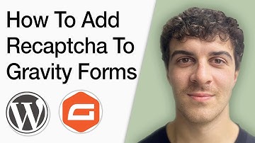 How To Add Recaptcha To Gravity Forms (Full 2025 Guide)