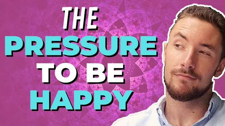 The Pressure to Be Happy