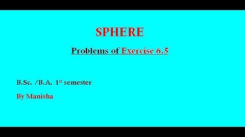 Solid Geometry | Exercise 6.5 | B.Sc./ B.A. 1st semester