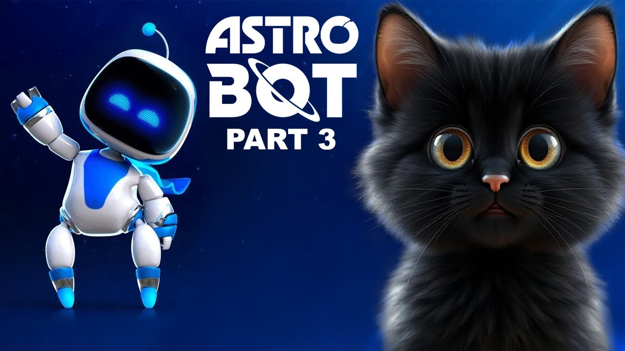 ASTRO BOT PART 3 - YouTube